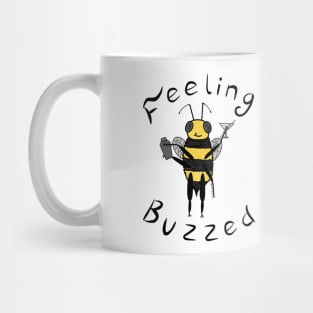 Feeling Buzzed Mug